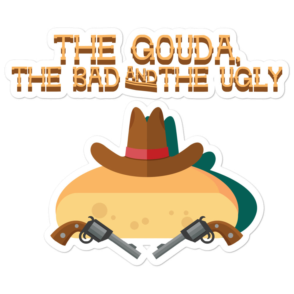 Movie The Food - The Gouda, The Bad, The Ugly - Sticker - 5.5x5.5