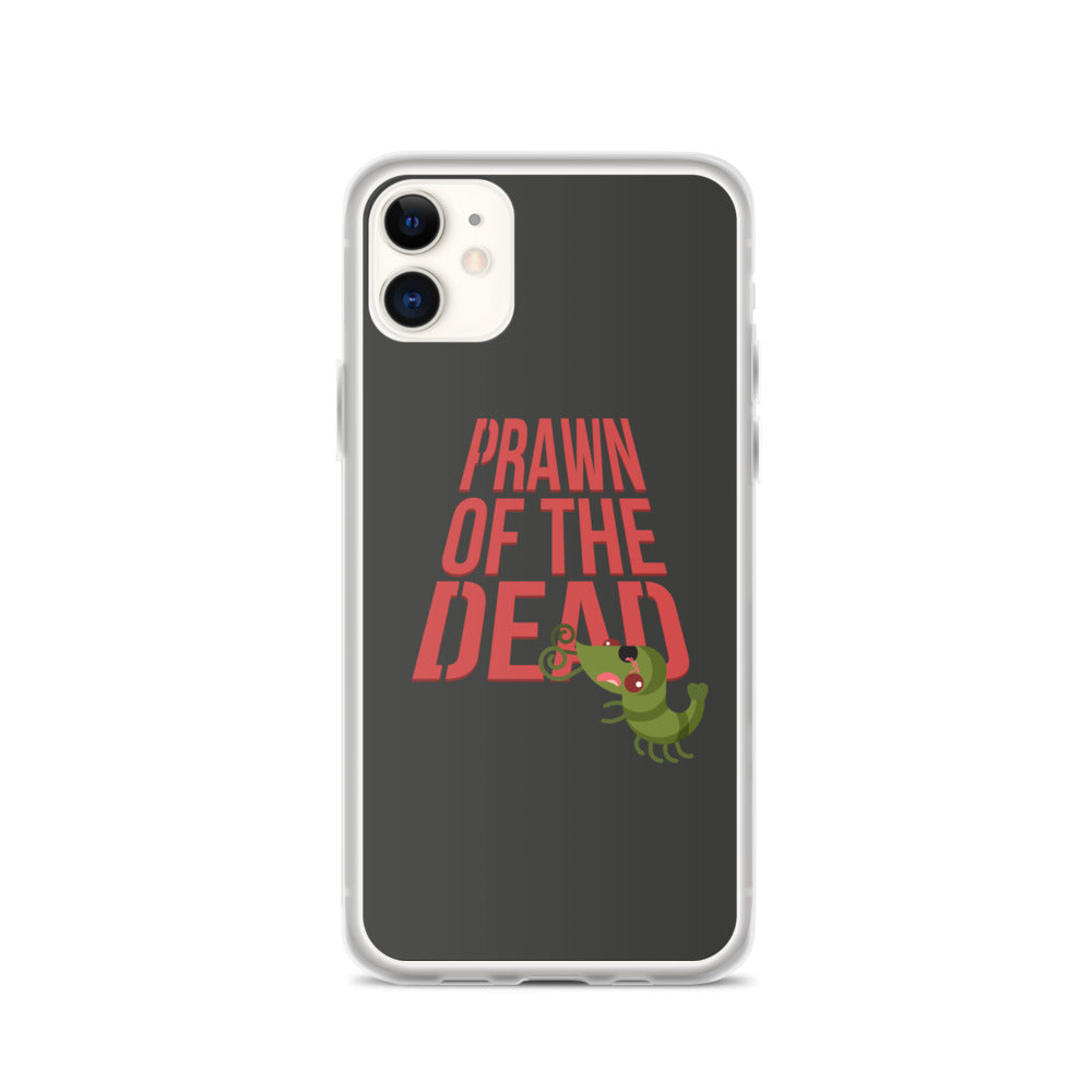 Movie The Food Prawn Of The Dead iPhone 11 Phone Case
