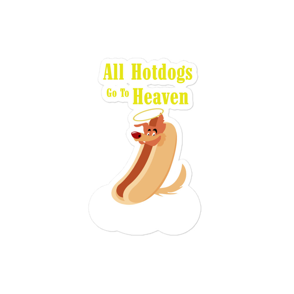 Movie The Food - All Hotdogs Go To Heaven - Sticker - 4x4