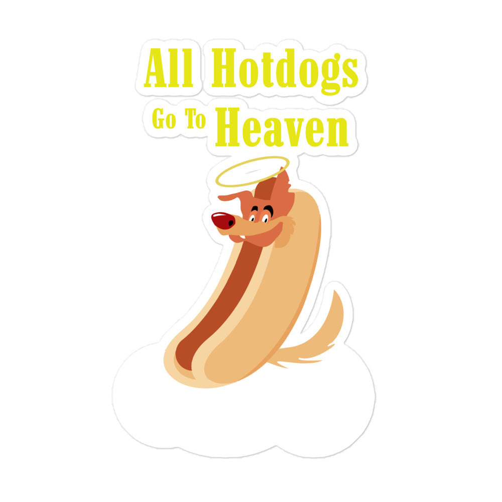 Movie The Food - All Hotdogs Go To Heaven - Sticker - 5.5x5.5