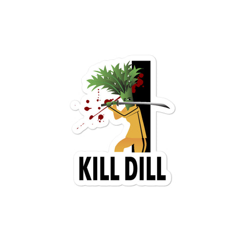Movie The Food - Kill Dill - Sticker - 3x3
