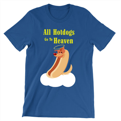 Movie The Food - All Hotdogs Go To Heaven T-Shirt - True Royal